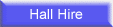 Hall hire