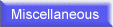 Miscellaneous menu bar